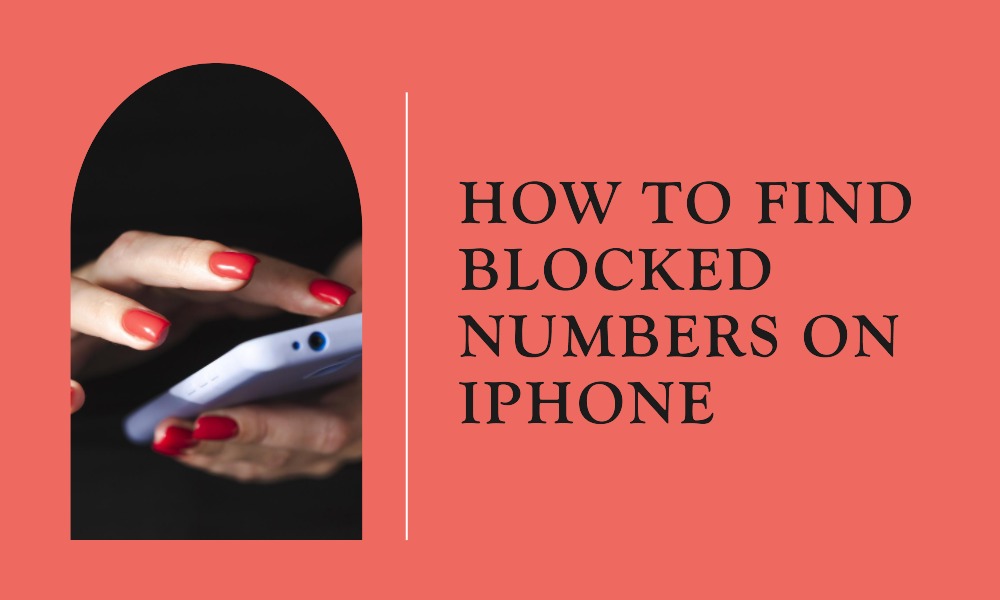 how to find blocked numbers on iphone