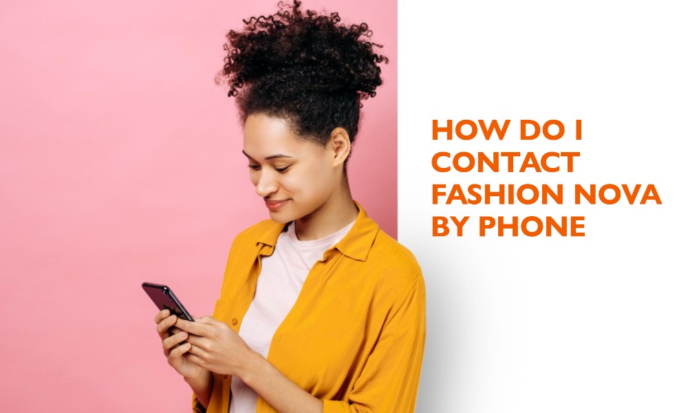 how do i contact fashion nova by phone